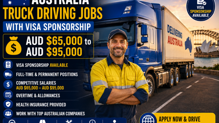Australia Truck Driving Jobs with Visa Sponsorship – AUD $65,000 to AUD $95,000
